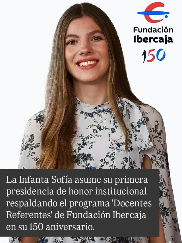 27.02.26​La Infanta Sofía asumirá por primera vez la presidencia de honor de una iniciativa institucional al respaldar el programa «Docentes Referentes», impulsado por la @fundacionibercaja con motivo de su 150.º aniversario. Este compromiso representa un hito en la proyección pública de la hija menor de los Reyes, quien comienza a perfilar una agenda propia, incipiente y compatible con sus estudios de Ciencias Políticas y Relaciones Internacionales en el Forward College.​Esta iniciativa de ámbito nacional busca reconocer a los docentes que están transformando la educación en España, destacando su capacidad innovadora, liderazgo y compromiso social. Con su respaldo, la Infanta reafirma el vínculo histórico de la Corona con el ámbito educativo y el papel esencial del profesorado como pilar del progreso. La presidencia de honor se formalizará antes del verano durante una jornada de entrega de ayudas, subrayando la relevancia estratégica de la educación como motor de desarrollo.​Este nombramiento supone la primera ocasión en la que la Infanta Sofía asume el patrocinio institucional de un proyecto, marcando un paso significativo en su progresiva incorporación a las actividades de representación de la Casa del Rey. La elección de esta causa, vinculada a la educación y la excelencia, evidencia la estrategia gradual de la institución para integrar a la Infanta en ámbitos de especial sensibilidad social.#InfantaSofia #CasaReal #FamiliaRealEspañola by @leonorysofiaaltezasreales