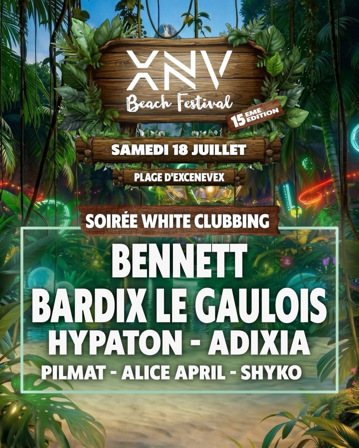 🔥 SAMEDI 18 JUILLET — WHITE CLUBBING 🔥

Le XNV Beach Festival entre dans une soirée 100% électro.

Techno, électro et basses profondes : une expérience taillée pour les passionnés de son pur et de club culture.

Dress code white. BPM élevés. Ambiance électrique du début à la fin.

La plage devient un immense dancefloor à ciel ouvert. 

📍 Haute-Savoie