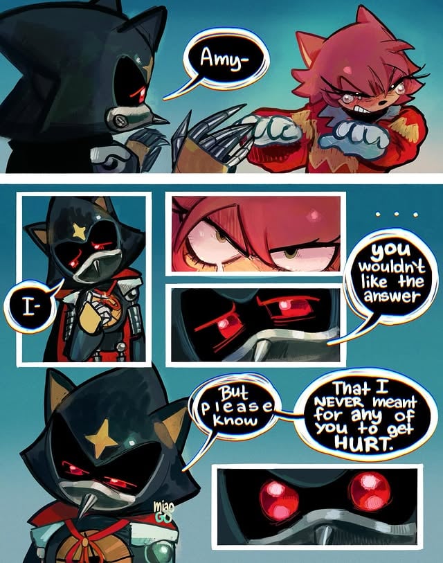 DeadCode Au pt 82- in the pursuit of happiness I don’t think it’s best to go over the details now.You would hate it.And I don’t want to hurt you more than I already have.But I’ll try to address it regardless.Please understand.Please.I don’t want to lie to you, please just see me.See me as I am.-It’s true, he’s trying his hardest to stay honest, but there’s things he doesn’t really want to address to their full extent.Because even when just mentioned, the air gets heavy.…I’m pretty sure we all know what he’s referring to, and if you don’t, well at least they do.❄️🫀#sonicthehedgehog #Sonic #AmyRose #MetalSonic #deadcodeau by @miaogo06