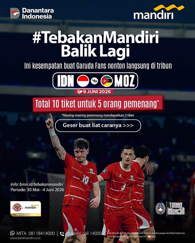 Mau dapet kesempatan nonton Timnas lagi? 🇮🇩Bank Mandiri balik lagi buat kasih kamu kesempatan menangin hadiah total 10 tiket buat 5 orang pemenang nonton langsung Indonesia vs Mozambik pada 9 Juni 2026.Caranya gampang:1.⁠ ⁠WAJIB follow @bankmandiri dan like postingan kuis ini2.⁠ ⁠Jawab jawaban kamu di kolom komentar3.⁠ ⁠Mention 3 teman kamu buat ikutan4.⁠ ⁠Sertakan hashtag #TebakanMandiriInfo: bmri.id/tebakanmandiriSiap dukung Garuda langsung dari tribun GBK? 🔥Bank Mandiri berizin dan diawasi oleh Otoritas Jasa Keuangan dan Bank Indonesia, serta merupakan peserta penjaminan LPS.#TimnasIndonesiaMandiri #TimnasMandiri #KitaGaruda #TimnasIndonesia