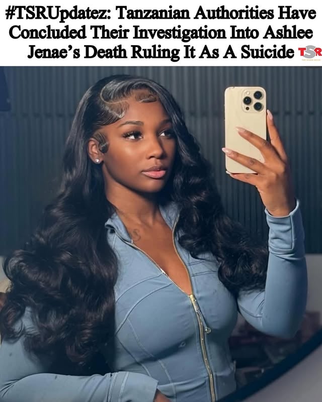 TSR Staff China! @China_lovelace_________________________#TSRUpdatez: Authorities in Tanzania have concluded their investigation into the death of influencer #AshleeJenae. According to @people, local outlet The Citizen reported that officials determined that the 31-year-old content creator died by suicide while on a trip to Zanzibar with her fiancé, Joe McCann. _________________________Reports state that the Zanzibar Police Force, working through its Criminal Investigation Department, found that Ashlee, born Ashly Robinson, was experiencing mental distress at the time of her death. She was pronounced dead at a local hospital on April 9. Click the link in bio for more. SWIPE ✍🏾#TSRStaffAS
