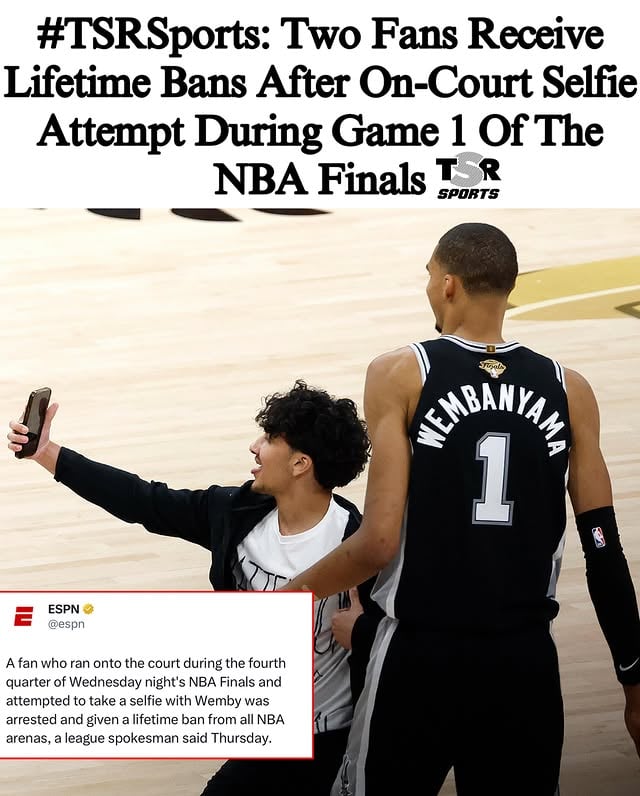 TSR STAFF: Jade Ashley @Jade_Ashley94 
____________________________________
#TSRSports: Wednesday night was Game 1 of the NBA Finals, and the Knicks walked away with the win, defeating the Spurs 105-95. Aside from the game itself, one other moment talked about happened during the game’s fourth quarter.
____________________________________
A fan ran onto the court and attempted to take a selfie with Spurs star #VictorWembanyama. Now, that fan, along with another, has received a lifetime ban from the NBA’s arenas. 
____________________________________
According to @espn, a league spokesperson shared that the fan who ran onto the court was arrested and given a lifetime ban from all NBA arenas. The spokesperson added, “A second individual will also receive a lifetime ban for his role in the incident.” 
____________________________________
After the game, Wembanyama reflected on the moment and said, “I didn’t know how to act. It really surprised me, almost as much as that time [when] a bat crossed the court.” Spurs coach Mitch Johnson also addressed the situation and said, “I don’t think it was an event at all. I thought security got him out of there. I think everybody moved on to the next play.” (📸: @gettyimages) ✍🏾: #TSRStaffJW