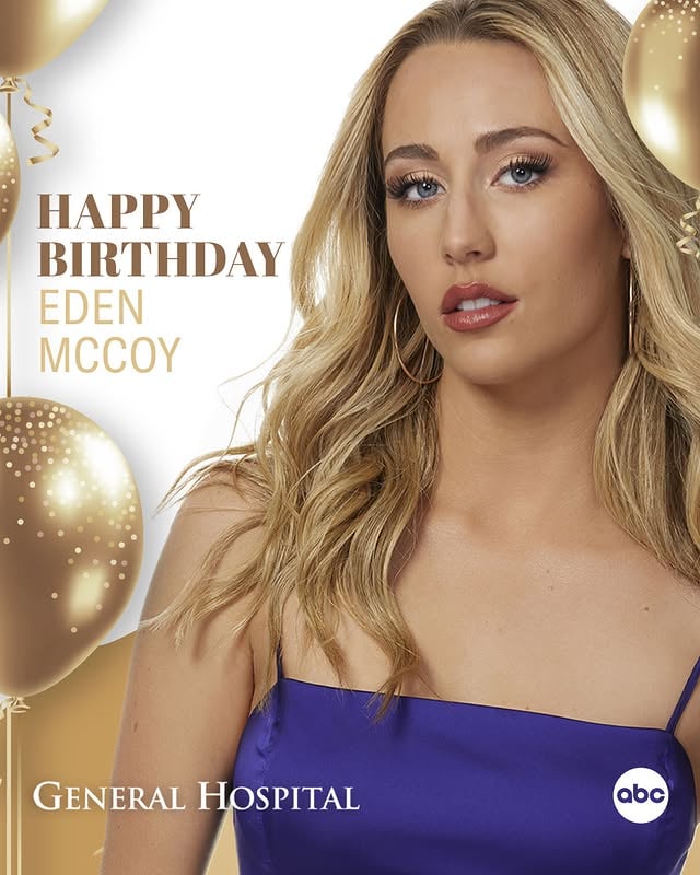 🎈Please help us wish @edenmccoy a very Happy Birthday! 🎂🎁 #GH #GeneralHospital by @generalhospitalabc